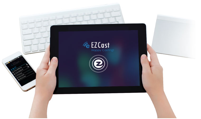 Mobile and tablet support for EZCast
