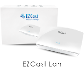 EZCast LAN